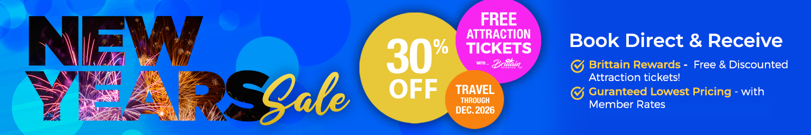 New Year's Sale - Save 30% + Free & Discounted Attraction Tickets